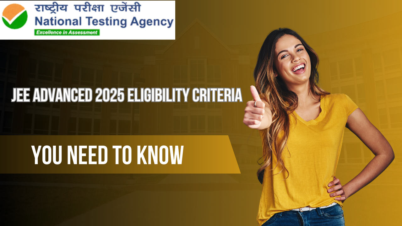 JEE Advanced 2025 Eligibility Criteria