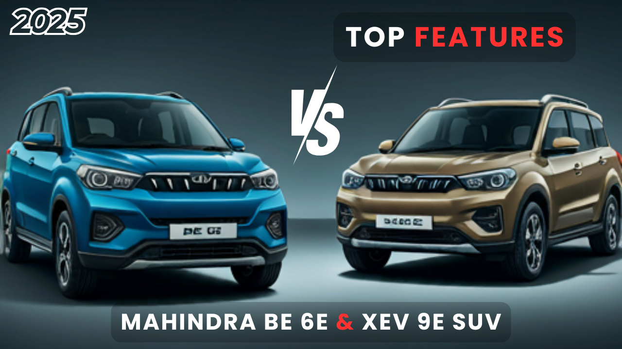 Mahindra BE 6e & XEV 9e SUV