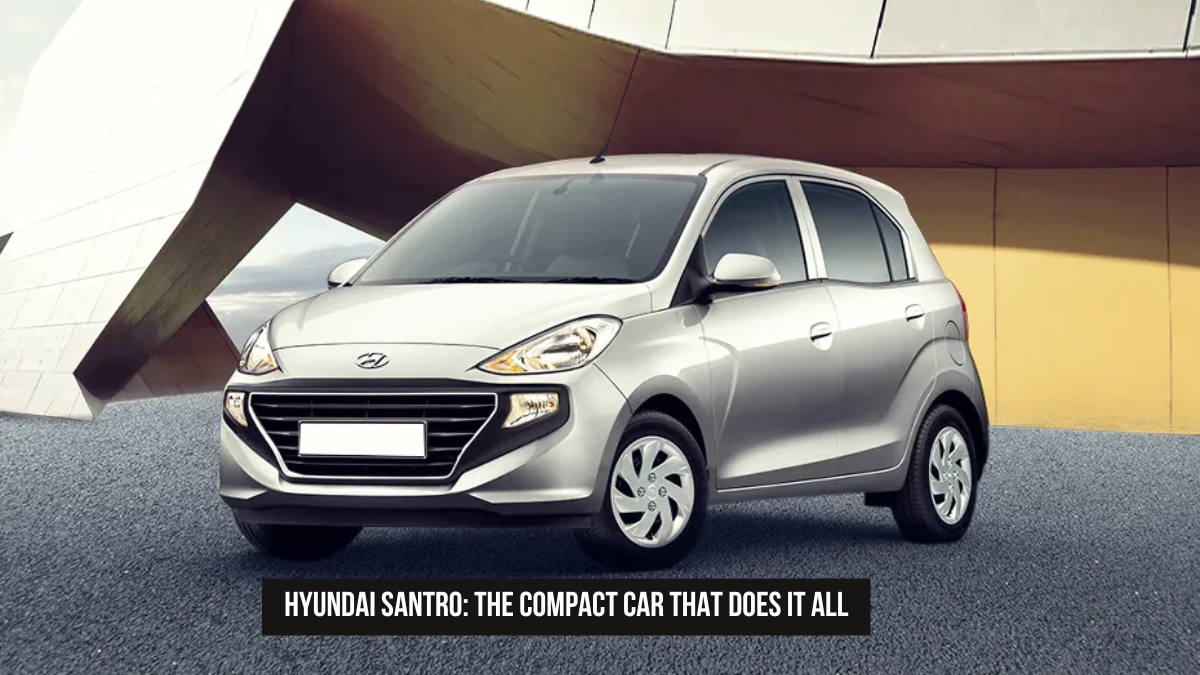 Hyundai Santro